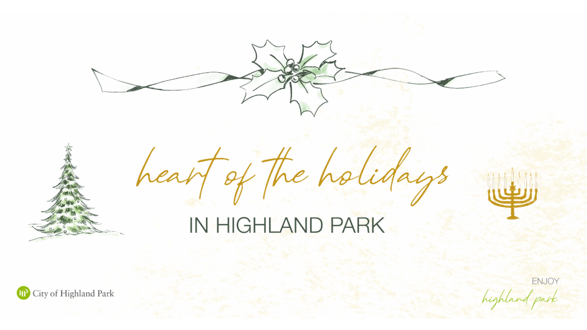 Heart of the Holidays in Highland Park